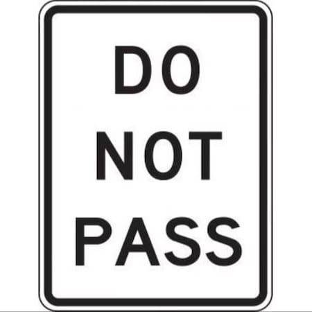 Accuform LANE GUIDANCE SIGN DO NOT PASS 24 in  X FRR302HP